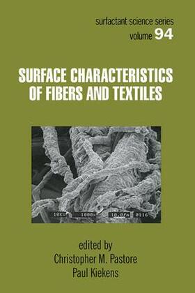 Pastore / Kiekens |  Surface Characteristics of Fibers and Textiles | Buch |  Sack Fachmedien