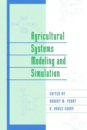 Peart / Shoup |  Agricultural Systems Modeling and Simulation | Buch |  Sack Fachmedien