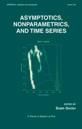 Ghosh |  Asymptotics, Nonparametrics, and Time Series | Buch |  Sack Fachmedien