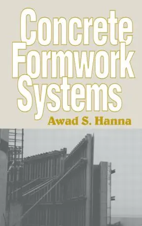 Hanna |  Concrete Formwork Systems | Buch |  Sack Fachmedien