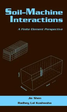 Shen |  Soil-Machine Interactions | Buch |  Sack Fachmedien