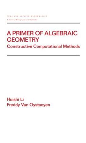 Li / Van Oystaeyen |  A Primer of Algebraic Geometry | Buch |  Sack Fachmedien