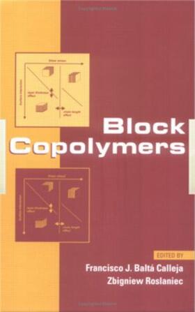 Calleja / Balta Calleja / Roslaniec |  Block Copolymers | Buch |  Sack Fachmedien