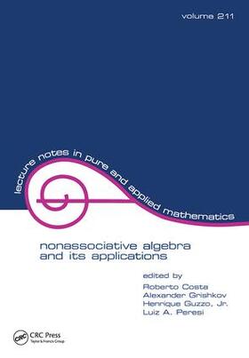 Costa / Guzzo Jr. / Grichkov |  NonasSociative Algebra and Its Applications | Buch |  Sack Fachmedien