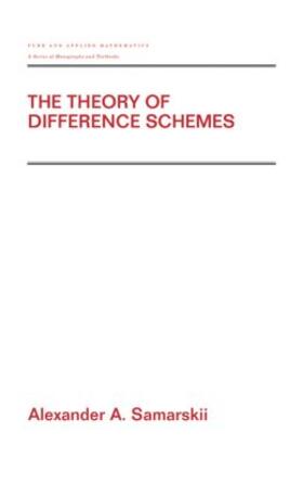 Samarskii |  The Theory of Difference Schemes | Buch |  Sack Fachmedien