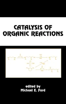 Ford |  Catalysis of Organic Reactions | Buch |  Sack Fachmedien