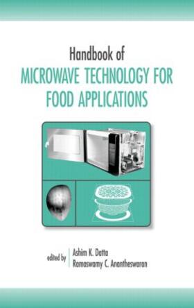 Datta / Anantheswaran |  Handbook of Microwave Technology for Food Application | Buch |  Sack Fachmedien