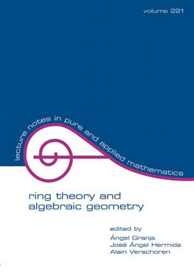 Granja / Alonso / Verschoren |  Ring Theory And Algebraic Geometry | Buch |  Sack Fachmedien