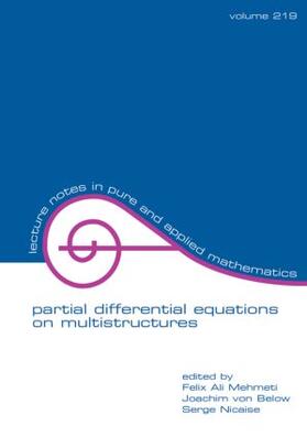 Mehmeti / Von Below / Nicaise |  Partial Differential Equations On Multistructures | Buch |  Sack Fachmedien