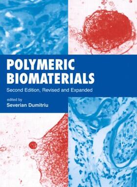 Dumitriu |  Polymeric Biomaterials, Revised and Expanded | Buch |  Sack Fachmedien