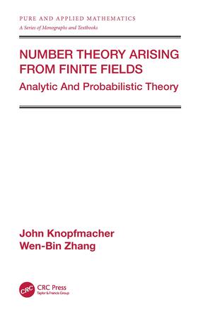 Knopfmacher / Zhang |  Number Theory Arising From Finite Fields | Buch |  Sack Fachmedien