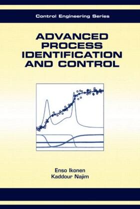 Ikonen / Najim |  Advanced Process Identification and Control | Buch |  Sack Fachmedien