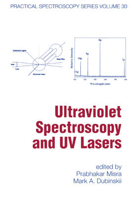 Dubinskii / Misra |  Ultraviolet Spectroscopy And Uv Lasers | Buch |  Sack Fachmedien