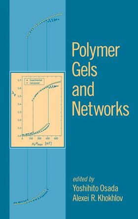Osada / Khokhlov |  Polymer Gels and Networks | Buch |  Sack Fachmedien