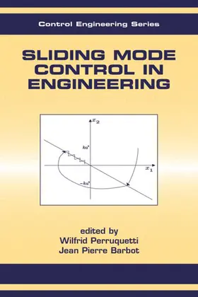 Perruquetti / Barbot |  Sliding Mode Control In Engineering | Buch |  Sack Fachmedien