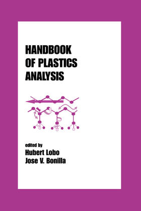 Lobo / Bonilla |  Handbook of Plastics Analysis | Buch |  Sack Fachmedien