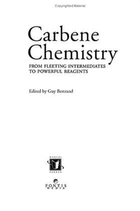 Bertrand |  Carbene Chemistry | Buch |  Sack Fachmedien