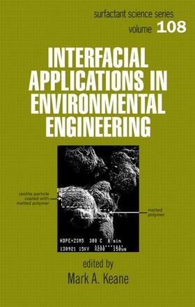 Keane |  Interfacial Applications in Environmental Engineering | Buch |  Sack Fachmedien