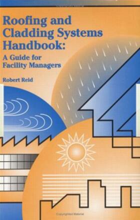 Reid |  Roofing and Cladding Systems Handbook | Buch |  Sack Fachmedien