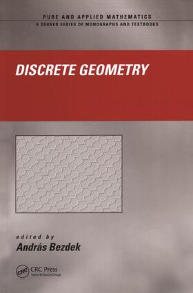 Bezdek |  Discrete Geometry | Buch |  Sack Fachmedien