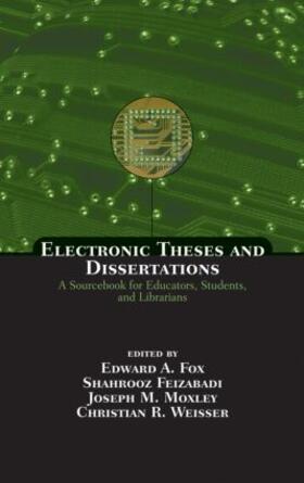 Fox / Feizabadi / Moxley |  Electronic Theses and Dissertations | Buch |  Sack Fachmedien