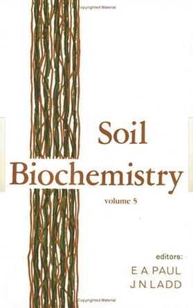 Paul / Ladd |  Soil Biochemistry | Buch |  Sack Fachmedien