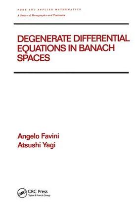 Yagi |  Degenerate Differential Equations in Banach Spaces | Buch |  Sack Fachmedien
