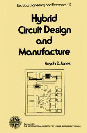 Jones |  Hybrid Circuit Design and Manufacture | Buch |  Sack Fachmedien