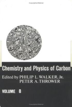 Walker Jr. / Thrower |  Chemistry & Physics of Carbon | Buch |  Sack Fachmedien