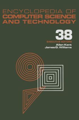 Kent / Williams |  Encyclopedia of Computer Science and Technology | Buch |  Sack Fachmedien