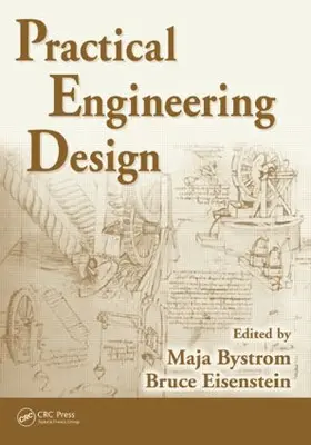 Bystrom |  Practical Engineering Design | Buch |  Sack Fachmedien