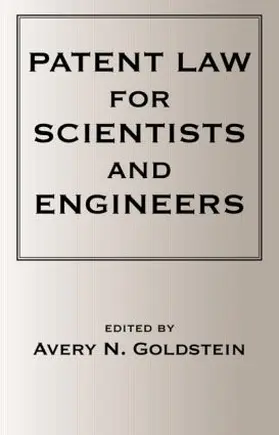 Goldstein |  Patent Laws for Scientists and Engineers | Buch |  Sack Fachmedien