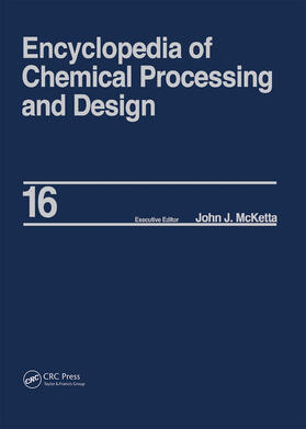 McKetta / McKetta Jr |  Encyclopedia of Chemical Processing and Design | Buch |  Sack Fachmedien