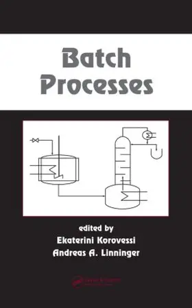 Korovessi / Linninger |  Batch Processes | Buch |  Sack Fachmedien