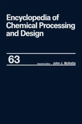 McKetta / McKetta Jr |  Encyclopedia of Chemical Processing and Design | Buch |  Sack Fachmedien