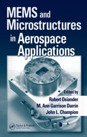 Osiander / Darrin / Champion |  MEMS and Microstructures in Aerospace Applications | Buch |  Sack Fachmedien