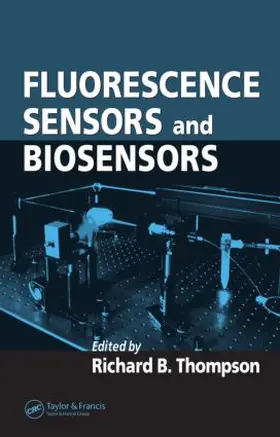 Thompson |  Fluorescence Sensors and Biosensors | Buch |  Sack Fachmedien