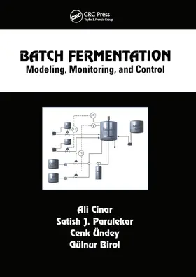 Cinar / Parulekar / Undey |  Batch Fermentation | Buch |  Sack Fachmedien