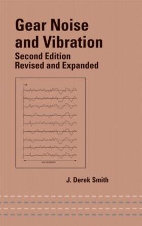 Smith |  Gear Noise and Vibration | Buch |  Sack Fachmedien