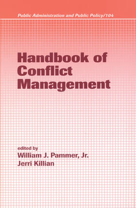 Pammer / Killian | Handbook of Conflict Management | Buch | 978-0-8247-4257-7 | sack.de