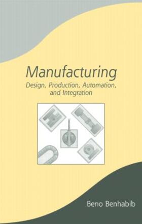 Benhabib |  Manufacturing | Buch |  Sack Fachmedien