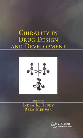 Reddy / Mehvar |  Chirality in Drug Design and Development | Buch |  Sack Fachmedien