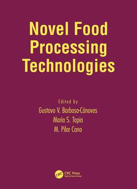 Barbosa-Canovas / Tapia / Cano |  Novel Food Processing Technologies | Buch |  Sack Fachmedien