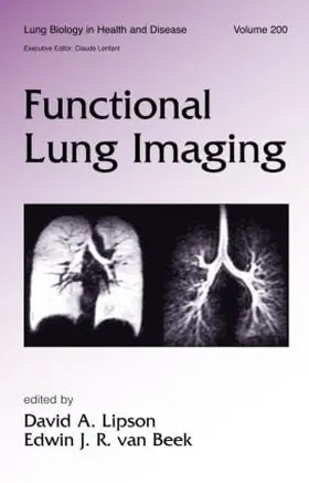 van Beek / Lipson |  Functional Lung Imaging | Buch |  Sack Fachmedien