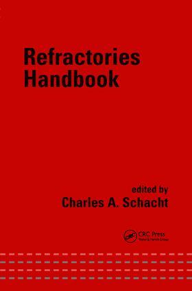 Schacht |  Refractories Handbook | Buch |  Sack Fachmedien