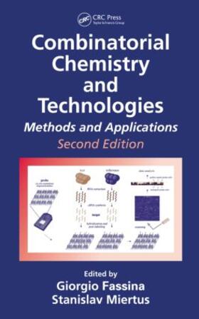 Miertus / Fassina |  Combinatorial Chemistry and Technologies | Buch |  Sack Fachmedien