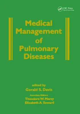 Davis / Marcy / Seward |  Medical Management of Pulmonary Diseases | Buch |  Sack Fachmedien