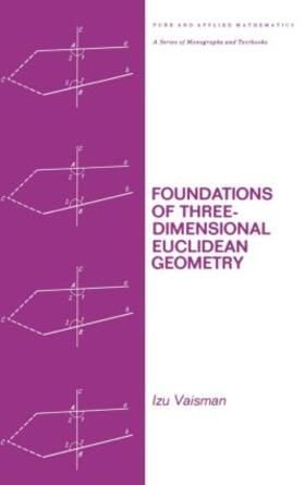 Vaisman |  Foundations of Three-Dimensional Euclidean Geometry | Buch |  Sack Fachmedien