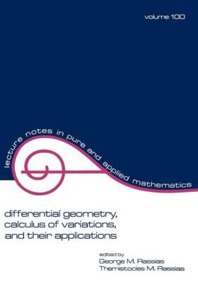 Rassias |  Differential Geometry, Calculus of Variations, and Their Applications | Buch |  Sack Fachmedien