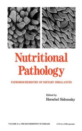 Sidransky |  Nutritional Pathology | Buch |  Sack Fachmedien